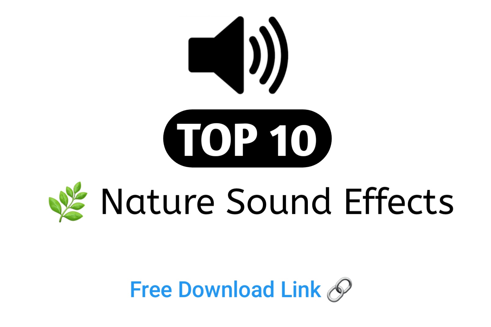 10 Basic Nature Sound Effects (Free Download)