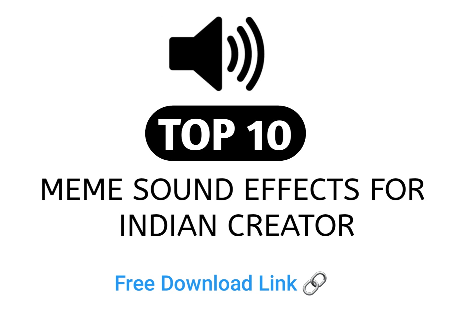 Top 10 Meme Sound Effects for Indian Memes – Free Download