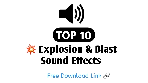 Top 10 Explosion & Blast Sound Effects Download